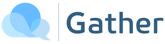 Gather